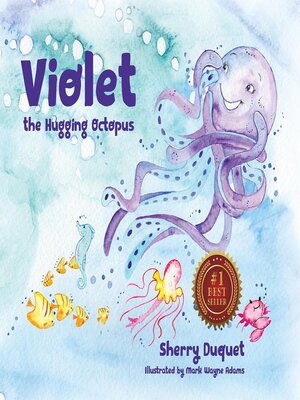 cover image of Violet the Hugging Octopus